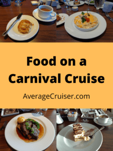 Ultimate Guide to Food on a Carnival Cruise - Average Cruiser