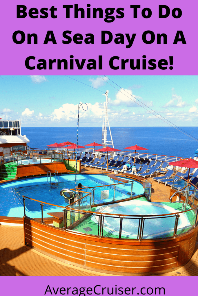 What to do on Carnival Cruise Ship on a Sea Day