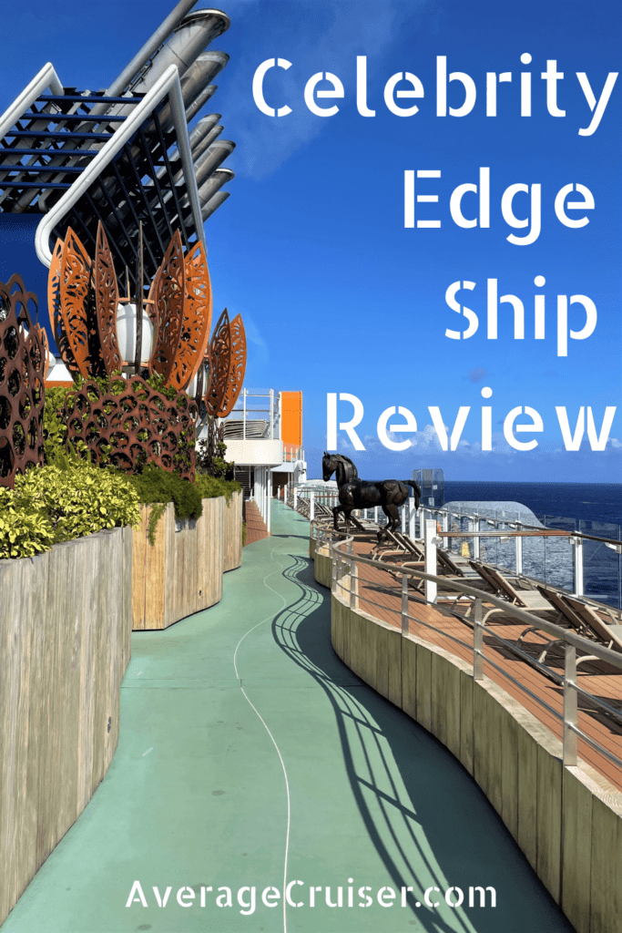 Celebrity Edge Ship Review