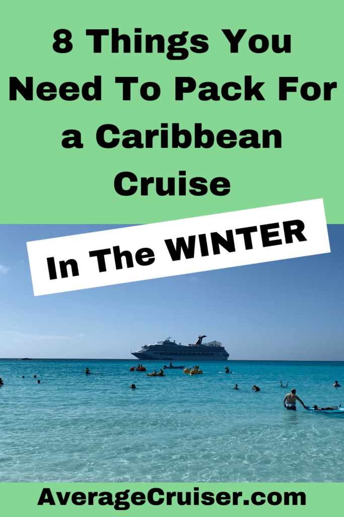 What to pack for a Caribbean cruise in winter