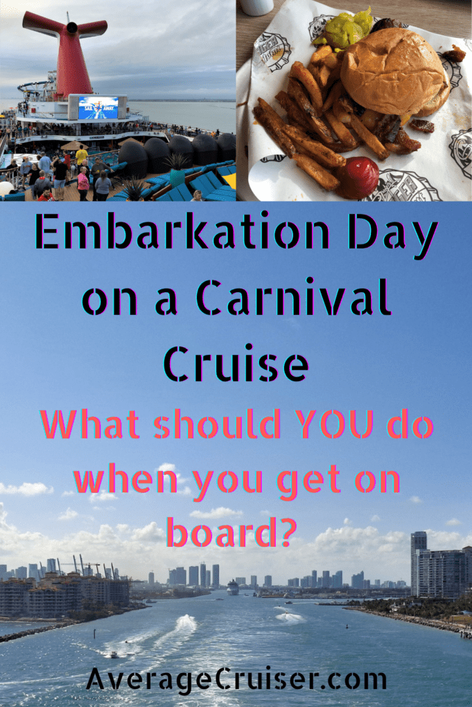 Embarkation Day on a Carnival Cruise