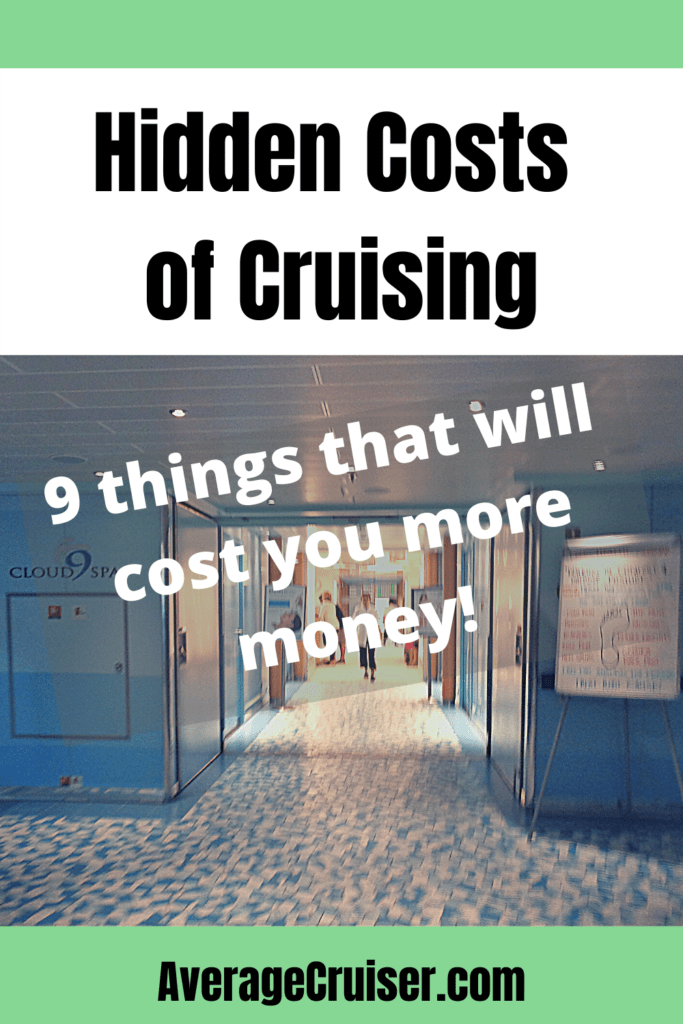 Hidden Costs of Cruising