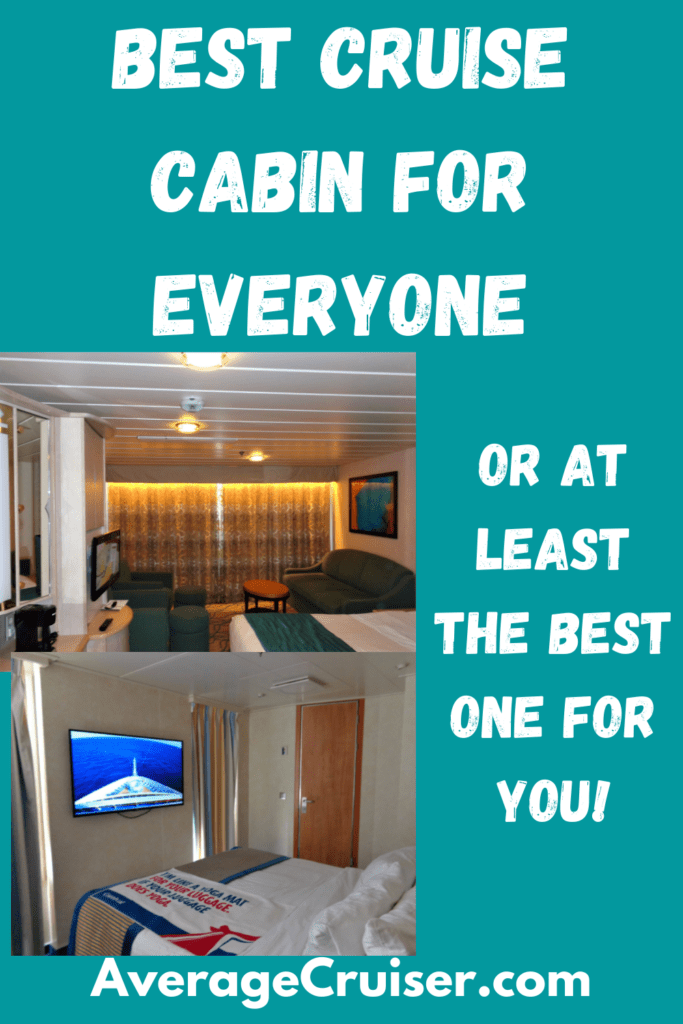 Best Cruise Cabin For… - Average Cruiser