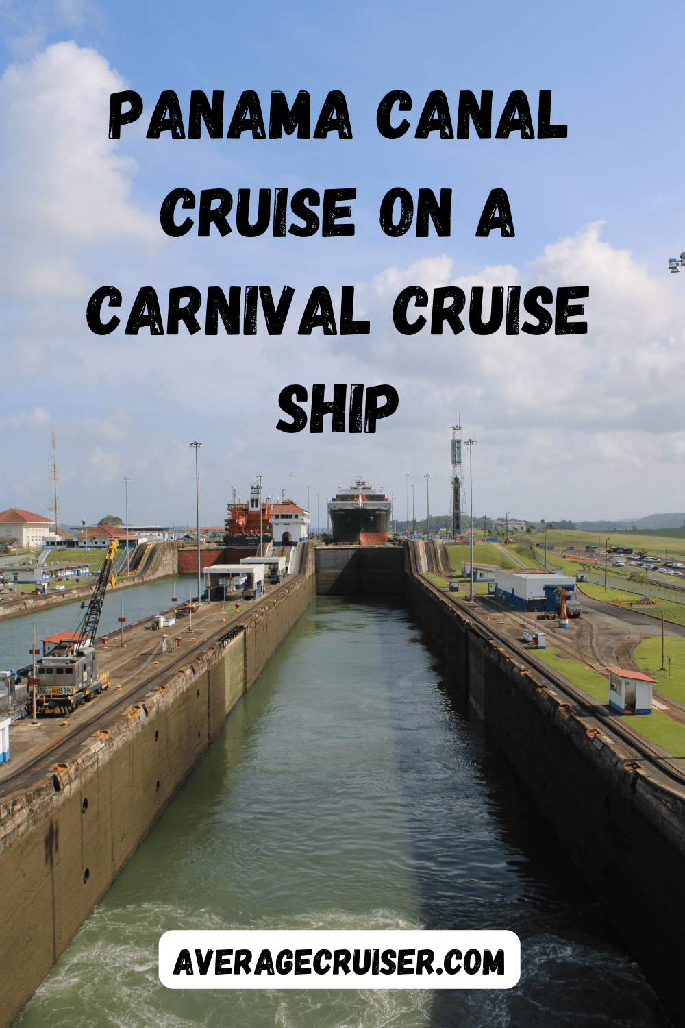 Panama Canal Cruise on Carnival