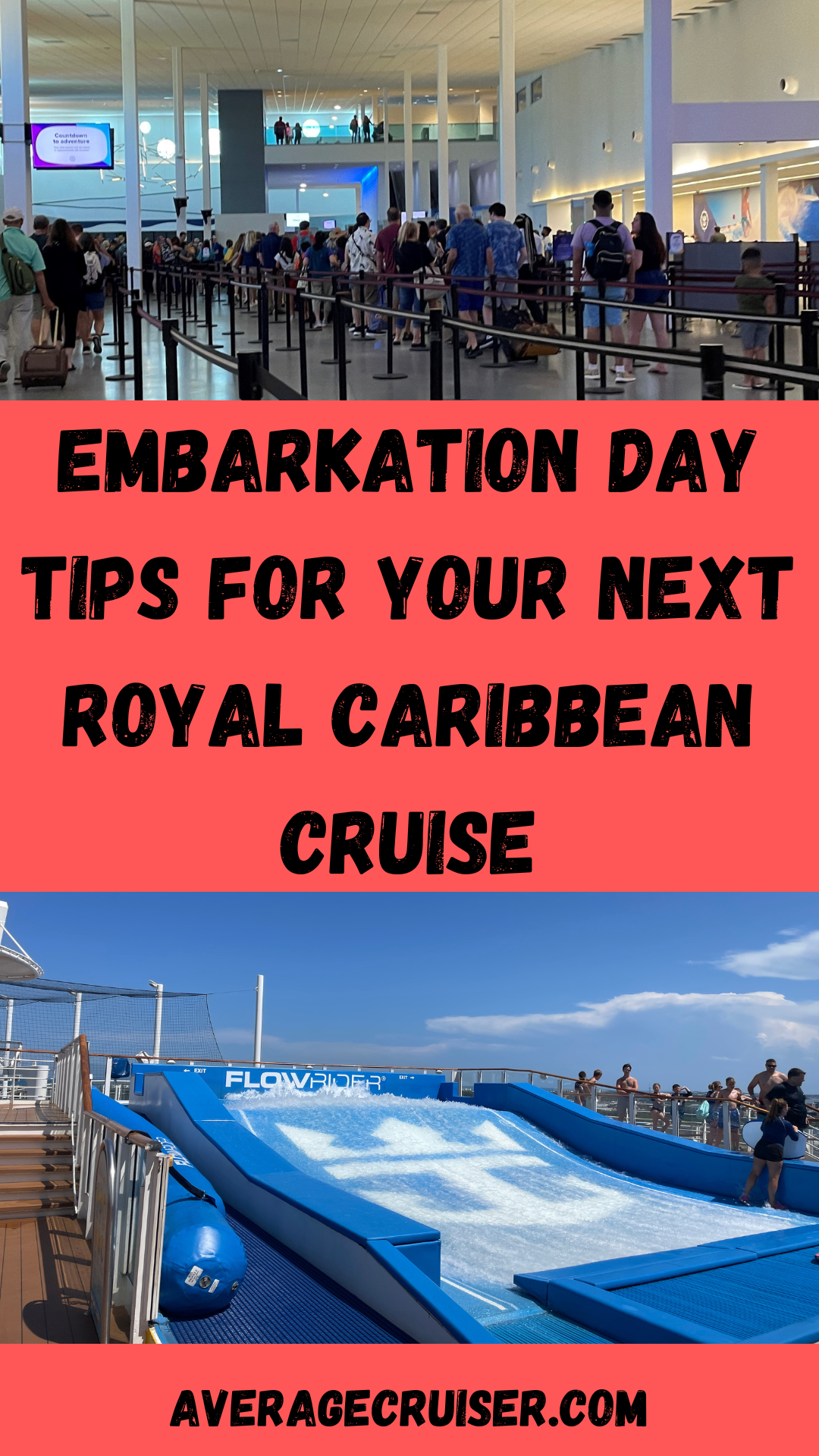 Embarkation Day on Royal Caribbean Cruise