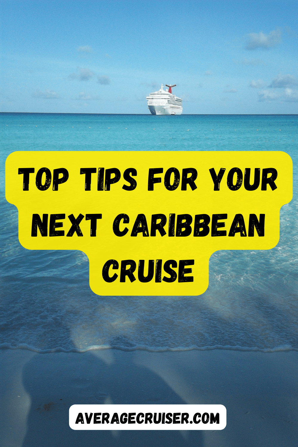 cruise caribbean advice