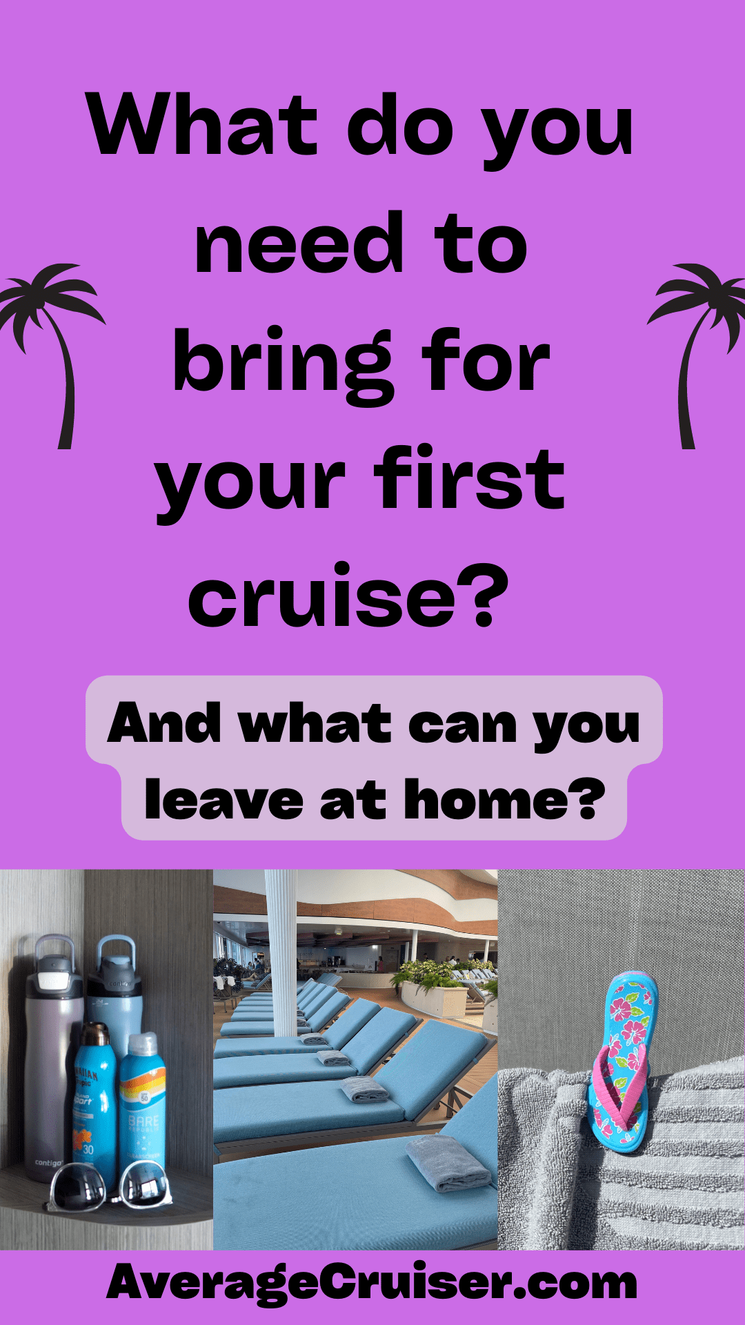 what-do-you-need-to-bring-on-your-first-cruise-average-cruiser