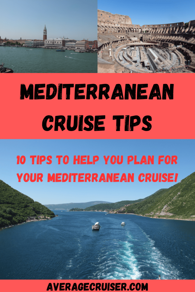 mediterranean cruise tips and tricks