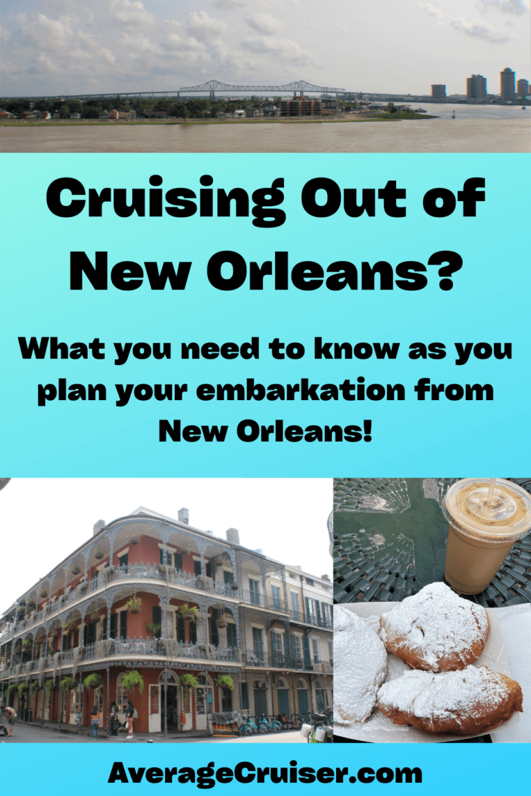 Tips for Cruising out of New Orleans - Average Cruiser