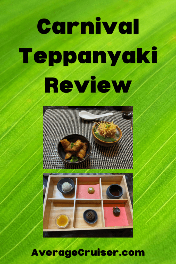 Carnival Teppanyaki Review