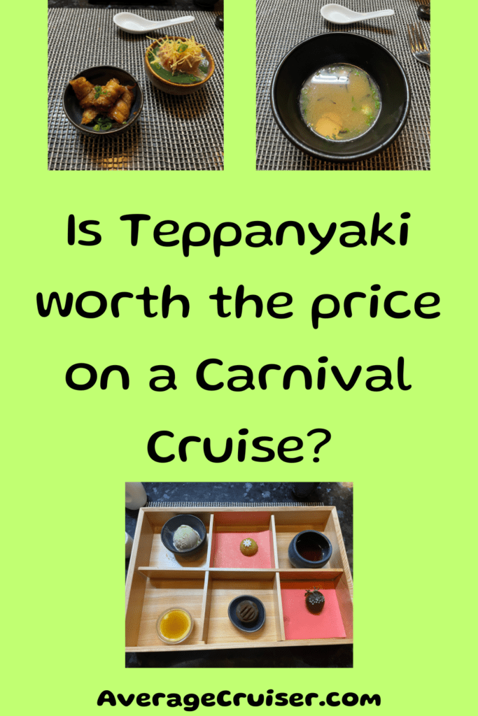Teppanyaki worth price on carnival review
