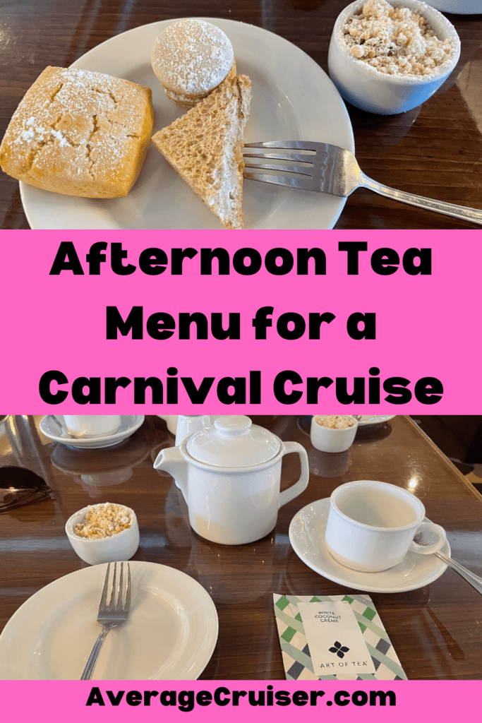 Afternoon Tea Menu for Carnival Cruise Free