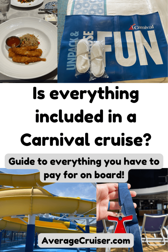 Included on a carnival cruise