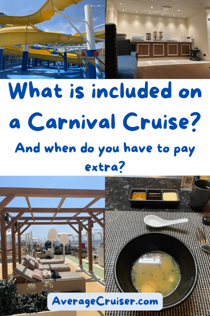 included in price on a carnival cruise